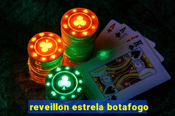 reveillon estrela botafogo